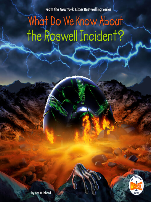 Title details for What Do We Know About the Roswell Incident? by Ben Hubbard - Wait list